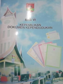 Khazanah arsip  Cover BAB VI, Kepemilikan Dokumen Kependudukan