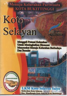 Booklet Pengembangan Kelurahan Wisata Koto Selayan Kota Bukittinggi Tahun 2009 8