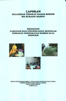 Dokumentasi Pelatihan Tingkat dasar Bordir KK Kurang Mampu 2017