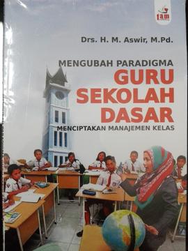 Kumpulan Buku - Buku yang Dicetak oleh Guru - Guru dari Dinas Pendidikan dan Kebudayaan Kota Bukittinggi
