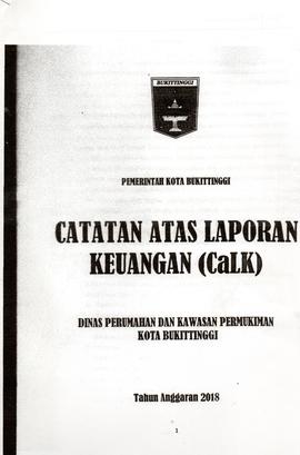 Khazanah Arsip  Catatan Atas Laporan Keuangan (Calk) Tahun 2018
