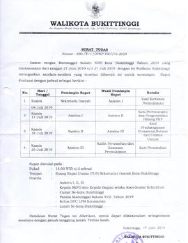 Surat Tugas Walikota Bukittinggi Dalam Rangka Manunggal Sakato XVII Kota Bukittinggi Tahun Anggar...