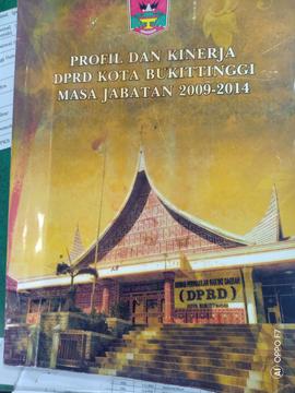 Profil dan Kinerja DPRD Kota Bukittinggi