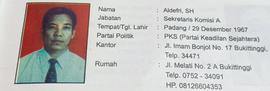 ALDEFRI, SH  Sekretaris  Komisi A  DPRD Kota Bukittinggi Periode Tahun 2005 s/d 2009